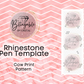 Pen Template #130 *Digital File*